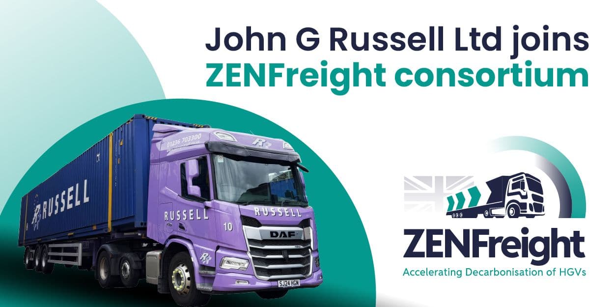 John G Russell Transport joins ZENFreight to demonstrate hydrogen and electric HGVs